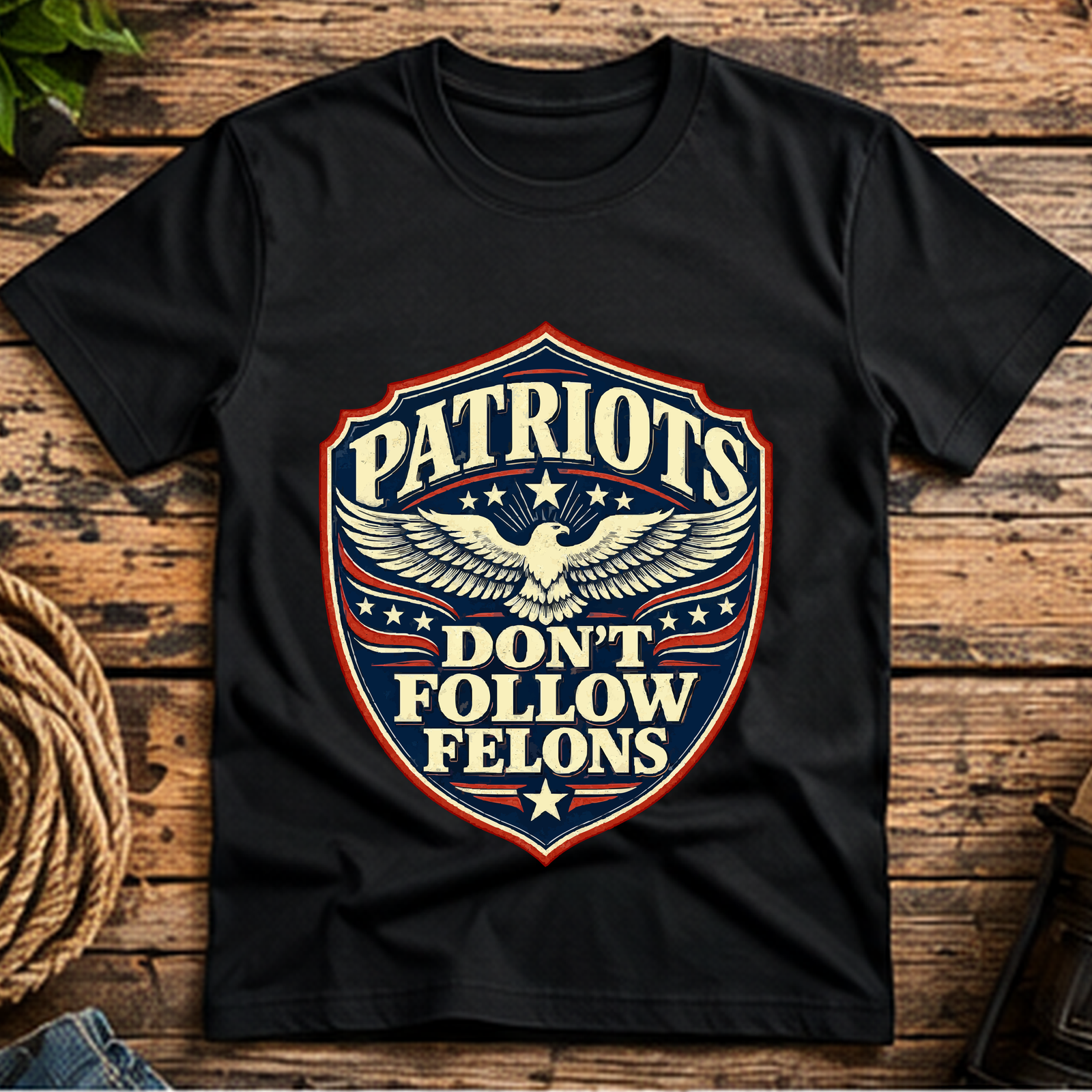 Patriots Don't Follow Felons Short-Sleeve T-Shirt